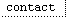 GoTo... the Contact page!