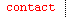 GoTo... the Contact page!